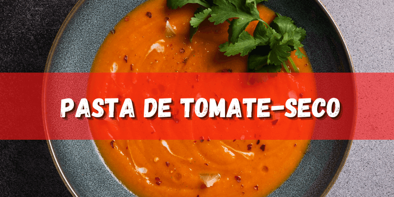 <strong>Como Fazer Pasta de Tomate-Seco</strong>